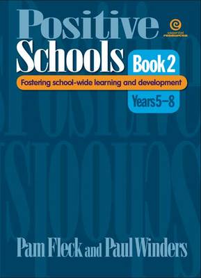 Positive Schools Bk 2 (Years 5-8)