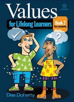 Values for Lifelong Learners Bk 2