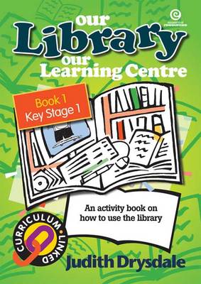 Our Library, Our Learning Centre Years