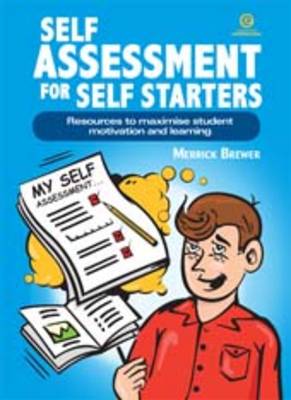 Self Assessment for Self Starters