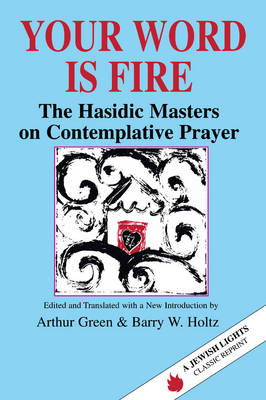 Your Word is Fire