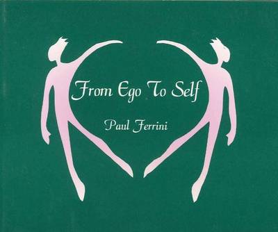 From Ego to Self