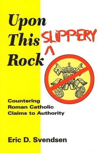 Upon This Slippery Rock