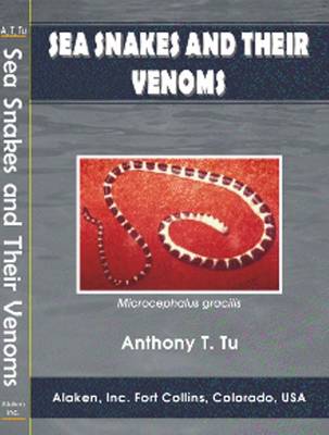 Sea Snakes and Their Venoms