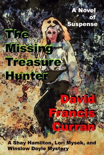 The Missing Treasure Hunter