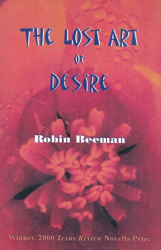 The Lost Art of Desire