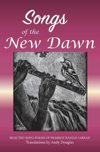 Songs of the New Dawn