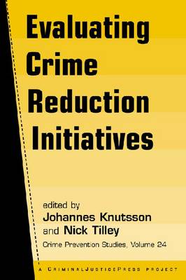 Evaluating Crime Reduction Initiatives