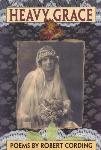 Heavy Grace: Poems