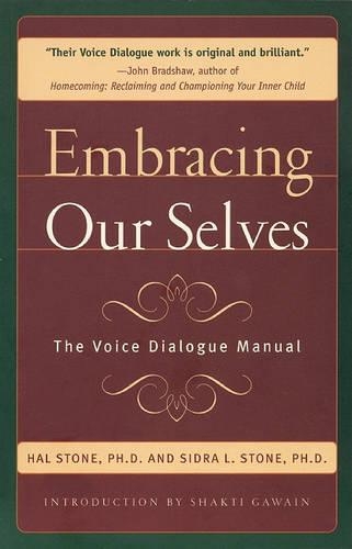 Embracing Our Selves