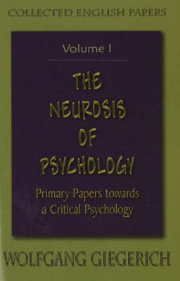 The Neurosis of Psychology