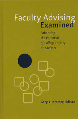 Faculty Advising Examined