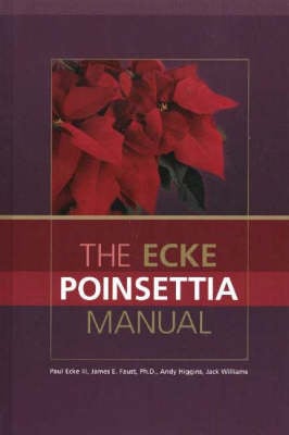 The Ecke Poinsettia Manual
