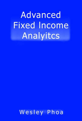 Advanced Fixed Income Analytics