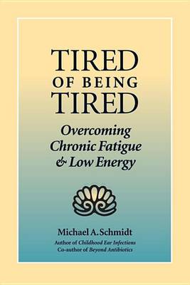 Tired Of Being Tired