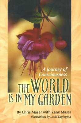 The World is in My Garden