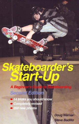 Skateboarder's Start-Up