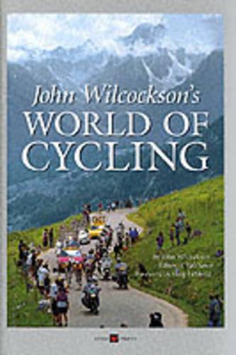 John Wilcockson's World of Cycling