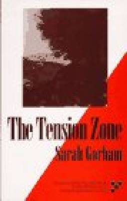 The Tension Zone