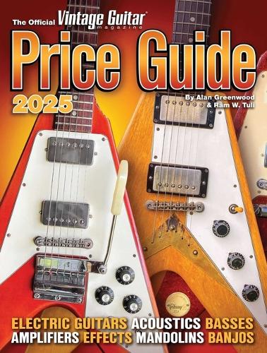 Official Vintage Guitar® Magazine Price Guide 2025