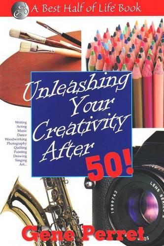 Unleashing Your Creativity After 50!
