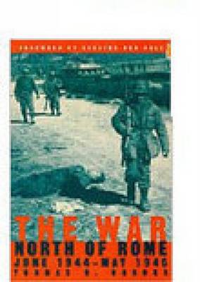 The War North of Rome, June 1944-May 1945