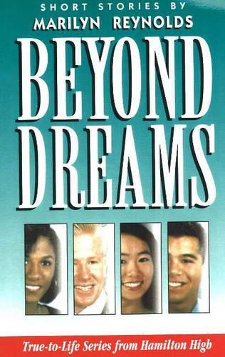 Beyond Dreams