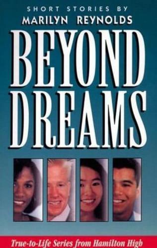 Beyond Dreams