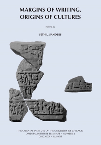 Margins of Writing, Origins of Cultures