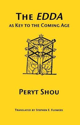 The Edda as Key to the Comng Age