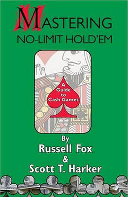 Mastering No-limit Hold'em