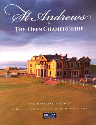 St. Andrews & The Open Championship