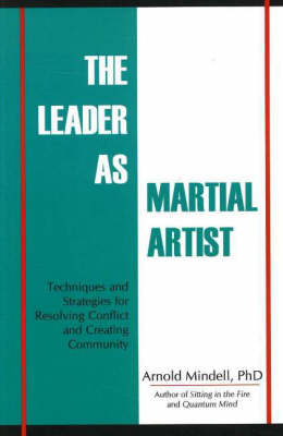 The Leader as Martial Artist