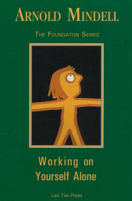Working on Yourself Alone