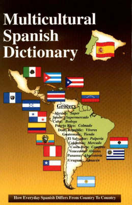 Multicultural Spanish Dictionary