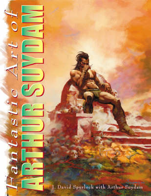 Fantastic Art of Arthur Suydam