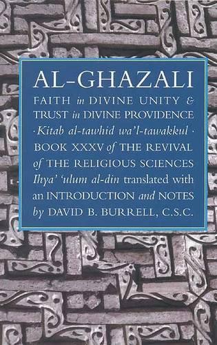 Faith in Divine Unity and Trust in Divine Providence