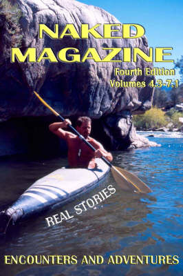Naked Magazine Real Stories IV