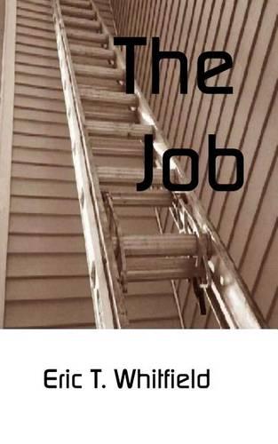 The Job