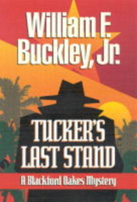 Tucker's Last Stand