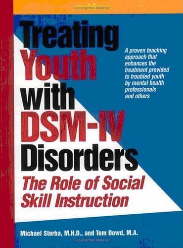 Treating Youth with DSM-IV Disorders