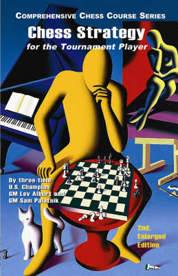 Chess Strategy for the Tournament Player