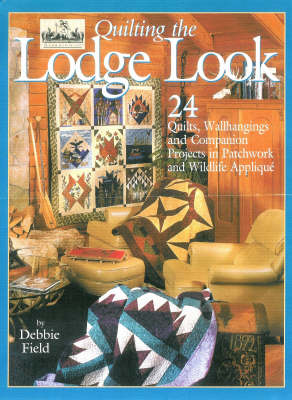 Quilting the Lodge Look