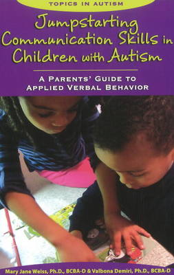 Jumpstarting Communication Skills in Children with Autism
