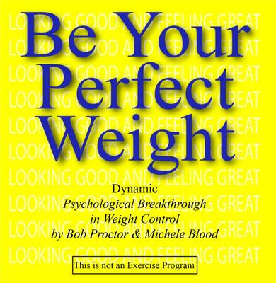 Be Your Perfect Weight
