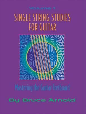Single String Studies for Guitar: v. 1