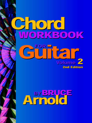 Chord Workbook for Guitar Volume Two