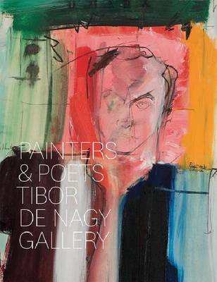 Painters and Poets - Tibor De Nagy Gallery