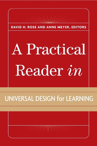 A  Practical Reader in Universal Design for Learning