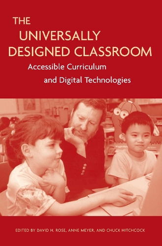 The  Universally Designed Classroom